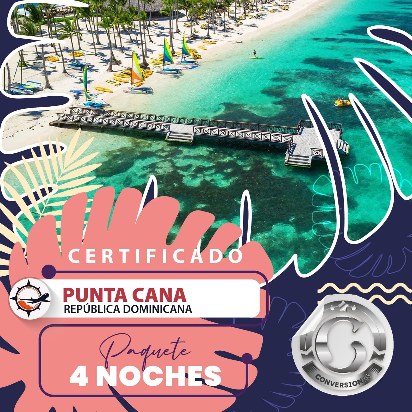 Certificado Punta Cana - República Dominicana 4 Noches